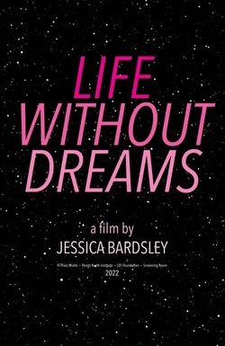 Life Without Dreams