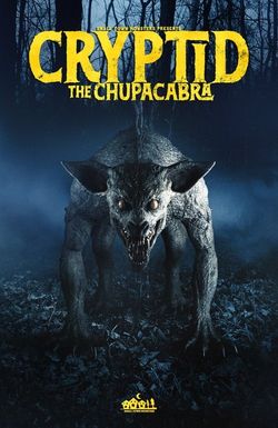 Cryptid: Chupacabra