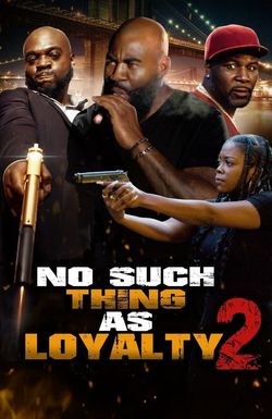 No such thing as loyalty 2