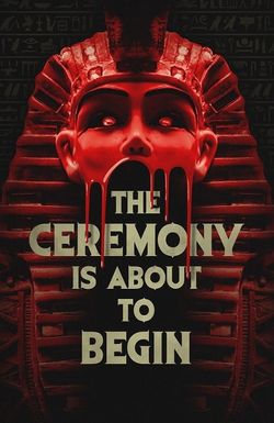 The Ceremony Is About to Begin
