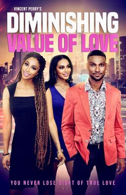 Diminishing Value of Love