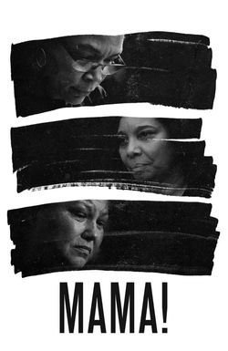 MAMA!