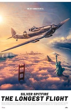 Silver Spitfire - The Longest Flight