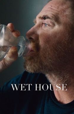 Wet House