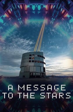 A Message to the Stars