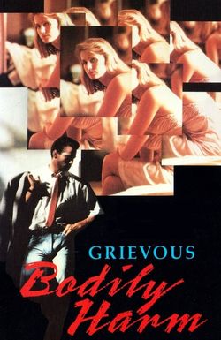 Grievous Bodily Harm