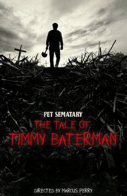 The Tale of Timmy Baterman