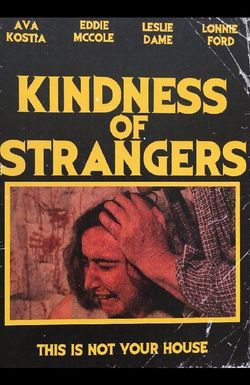 Kindness of Strangers