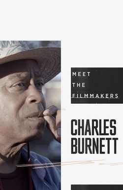A Walk with Charles Burnett