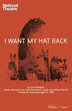 National Theatre at Home: I Want My Hat Back