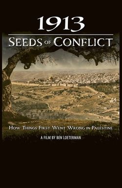 1913: Seeds of Conflict