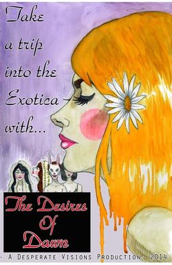 The Desires of Dawn