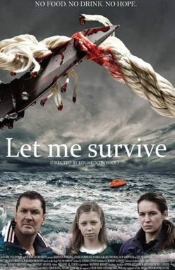 Let Me Survive