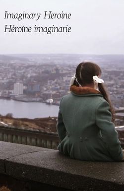 Imaginary Heroine