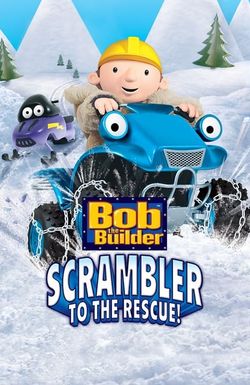 Bob the Builder: Scrambler to the Rescue