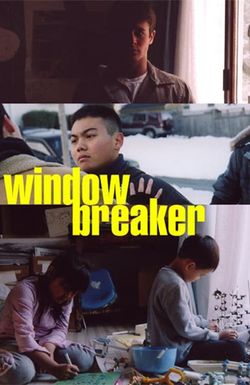 Windowbreaker