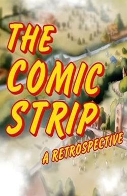 The Comic Strip: A Retrospective