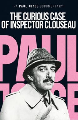 The Curious Case of Inspector Clouseau
