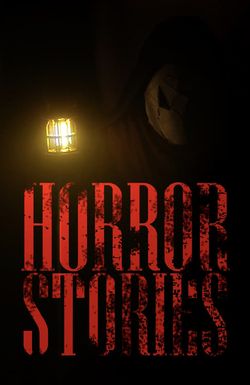Horror Stories