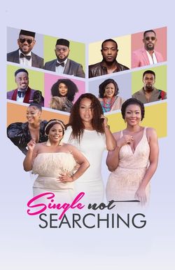 Single Not Searching