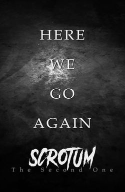 Scrotum: The Second One
