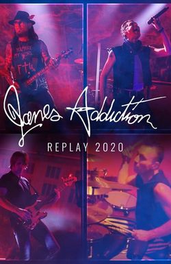 Janes Addiction Replay 2020 - Virtual Lollapalooza
