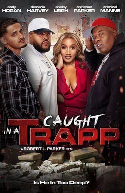 Caught in A Trapp