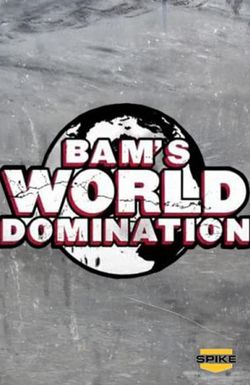Bam's World Domination