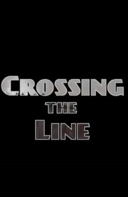 Crossing the Line