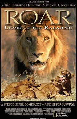 Roar: Lions of the Kalahari
