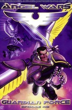Angel Wars: Guardian Force - Grace and Glory