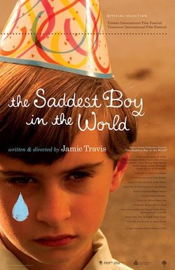 The Saddest Boy in the World
