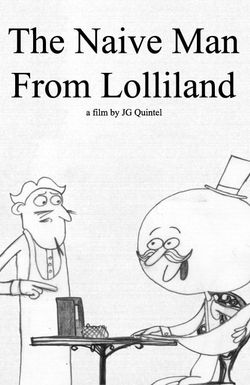 The Naive Man from Lolliland