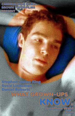 What Grown-Ups Know