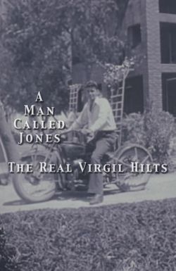 A Man Called Jones: The Real Virgil Hilts
