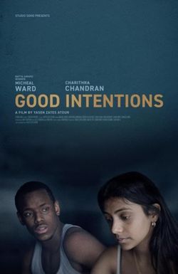 Good Intentions
