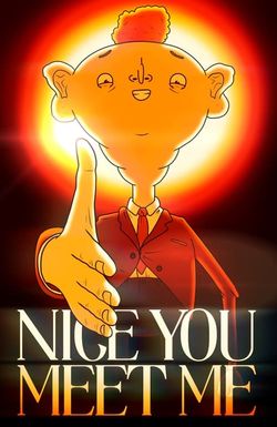 Nice You Meet Me