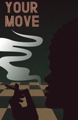 Your Move