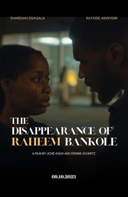 The Disappearance of Raheem Bankole