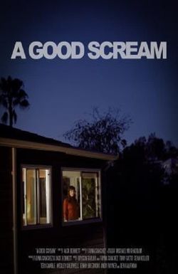 A Good Scream