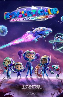 Rocket Club: Across the Cosmos