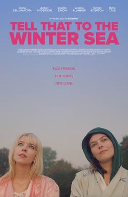 Tell That to the Winter Sea