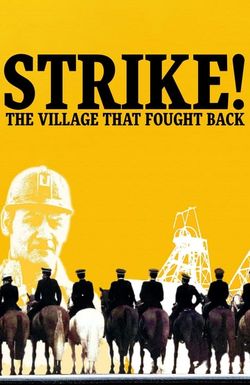 Strike! The Village That Fought Back