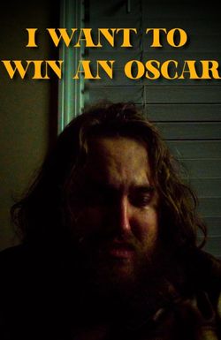 I Want to Win an Oscar