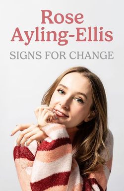 Rose Ayling-Ellis: Signs for Change