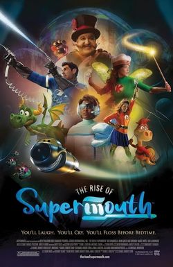 The Rise of SuperMouth