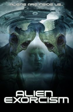 Alien Exorcism