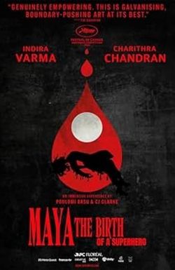 Maya: Birth of a Superhero