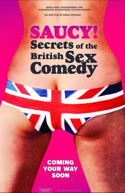 Saucy!: Secrets of the British Sex Comedy