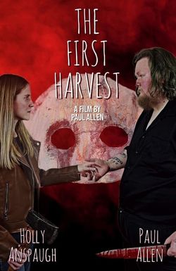 The First Harvest